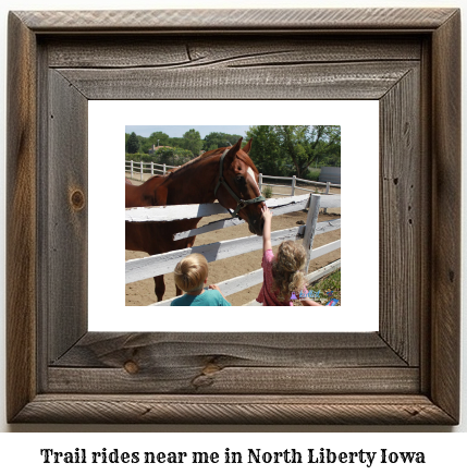 trail rides near me in North Liberty, Iowa